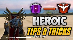 Free Fire Season 18: How to rank up and reach Heroic tier quickly