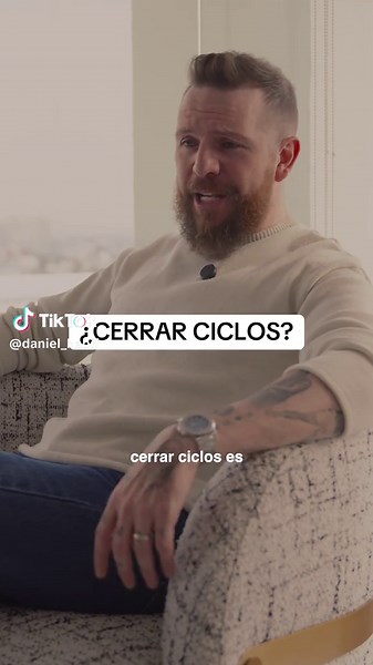Cerrar ciclos. #danielhabif #inqyebrantables #viral #Dios #amor | daniel habif