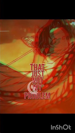 not my problem #kimetsunoyaiba #demonslayer #anime #edit #notmyproblem #knyedit