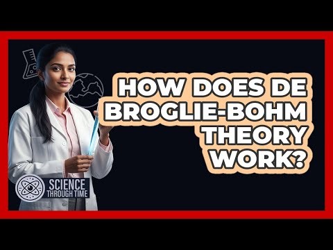 How Does De Broglie-Bohm Theory Work?