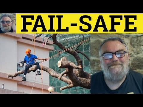 🔵 Fail-Safe Meaning - Fail-Safe Definition - Fail-Safe Examples - Business English - Fail-Safe