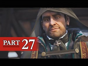 Assassin's Creed Unity Walkthrough Part 27 - The Execution (PS4 Gameplay Commentary)