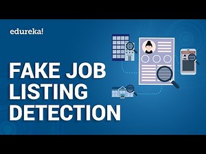 Mind Luster - Learn Fake Job Listing Detection Tutorial | Python Projects | Data Science Training | Edureka