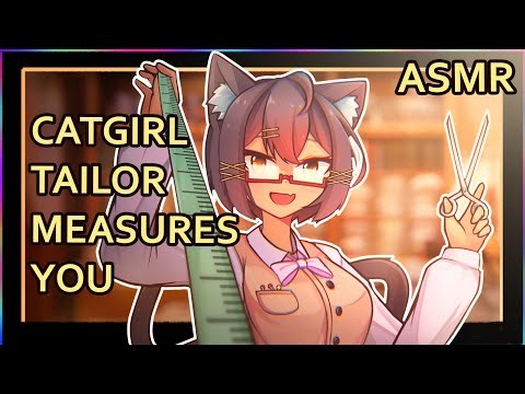 Catgirl Tailor Measures You | ASMR | Personal Attention | [different fabrics] [sewing]
