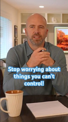 Stop Worrying About What You Can't Control | Walper Wisdom