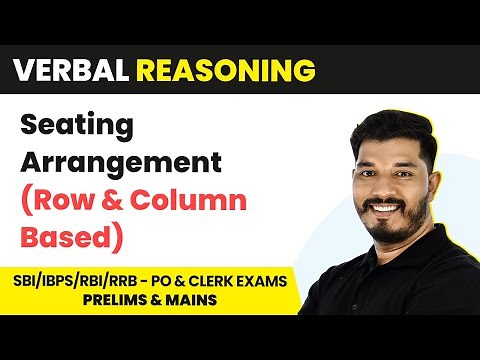 Seating Arrangement (Row & Column Based) - Reasoning | Banking Foundation Course 2022