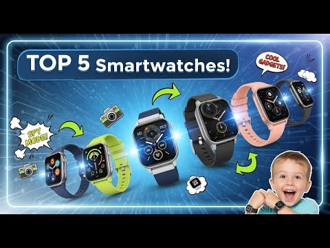 TOP 5 Best Smartwatch With Camera 2025 | A Fun Gadget for Your Little Spy!