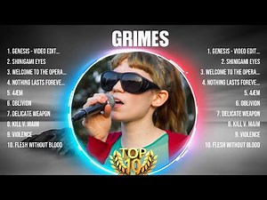 Grimes Greatest Hits 2024 Collection - Top 10 Hits Playlist Of All Time