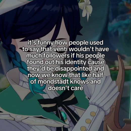 like they love both venti the bard and their god why would they be disappointed #genshin #genshinimpact #venti #ventigenshinimpact #fyp