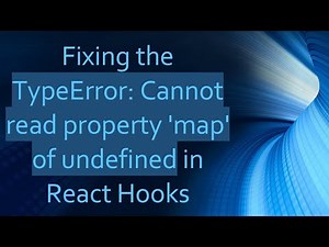 Fixing the TypeError: Cannot read property 'map' of undefined in React Hooks