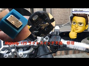 Majesty 125 Headlight switch defective repair