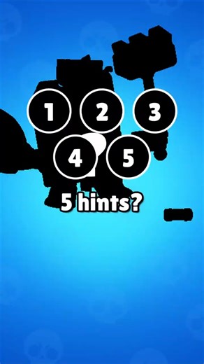 Can YOU guess the brawler in ONLY 5 hints?
