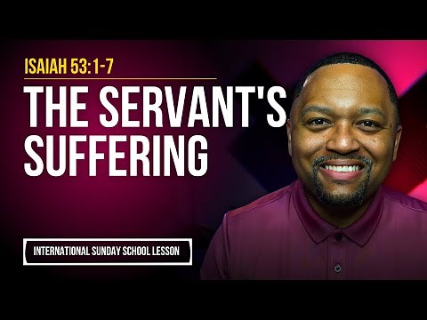 Isaiah 53:1-7 | The Servant's Suffering