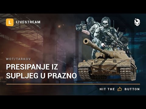 Laponac strimuje - World of Tanks 🔴 Presipanje iz supljeg u prazno