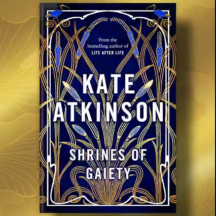 How beautiful is the cover for Shrines of Gaiety? 😍 The new novel from bestselling author Kate Atkinson is set in the dark underbelly of Soho's nightlife in 1926... Out this September, you can read all about it here: https://bit.ly/ShrinesOfGaietyHB | Penguin Books