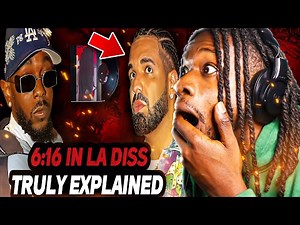Kendrick "6:16 IN LA" Diss ACTUALLY Explained (REACTION)