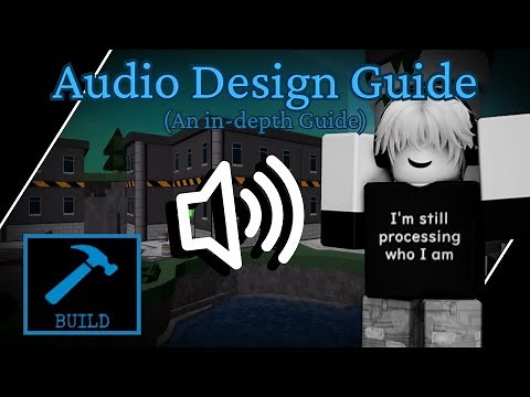 🔊| A Guide to AUDIO DESIGN (IDs) [Piggy: Build Mode]