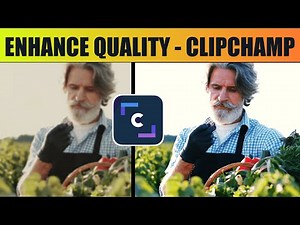Enhance the QUALITY of your Footage for FREE with ClipChamp Video Editor.