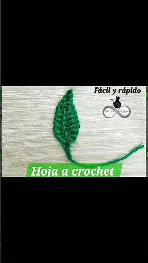 Cómo hacer una hoja a crochet 🍃 en menos de 5 minutos #crochet #tutorial #manualidades