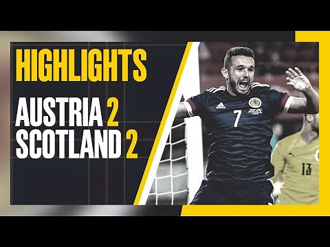 HIGHLIGHTS | Scotland 2-2 Austria | International Friendly