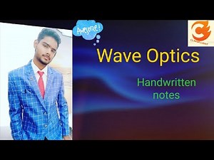 Wave optics class 12 handwritten notes