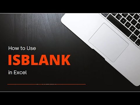 What is ISBLANK in Excel For and How to Use It