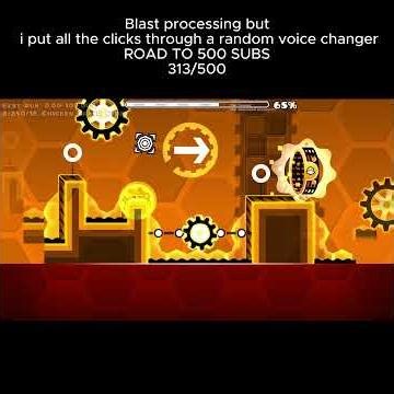 Blast Processing with a CURSED voice changer! | Geometry Dash