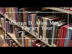Warren D. Allen Music Library 2022 Tour