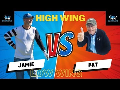 High Wing or Low Wing - the debate rages on