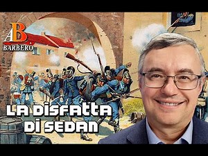 Alessandro Barbero - La disfatta di Sedan (Doc)