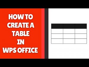 How to Create a Table in WPS Office Writer