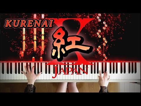 X JAPAN 紅ピアノ楽譜Tutorial X JAPANKURENAI PIANO sheet music