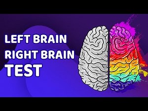 Are You RIGHT or LEFT Brained? | Personality - BRAIN Test