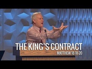 Matthew 18:18-20, The King’s Contract