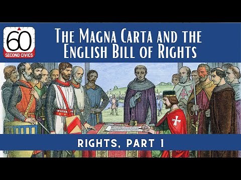 The Magna Carta and the English Bill of Rights: Rights, Part 1