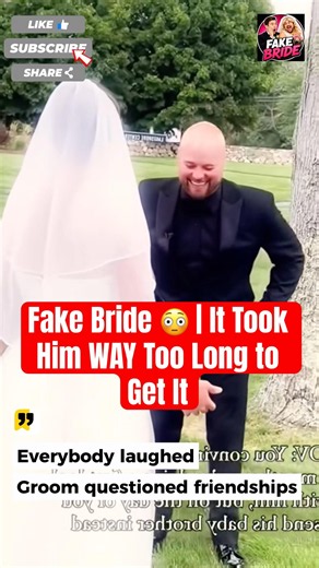 Fake Bride 😳 | It Took Him WAY Too Long to Get It