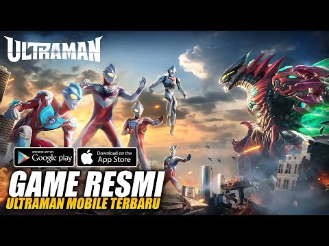 KEREN! Akhirnya Ada Game Ultraman Mobile Terbaru! - Ultraman Warrior of Light & Codename Ultraman