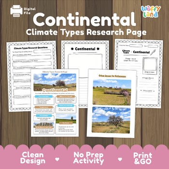 Continental Climate Research Project | Earth Science Informational Text Activity