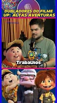 DUBLADORES DE UP: ALTAS AVENTURAS! 🏠🎈#dublagemviva #upaltasaventuras #disney #dublagensbrasileiras