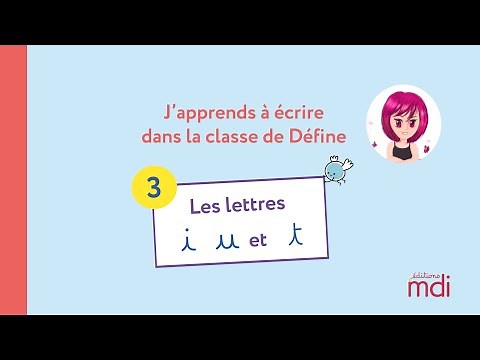 Leçon d’écriture 3 – Les lettres i, u et t
