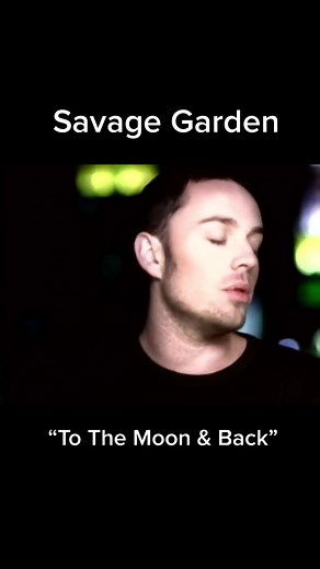 Savage Garden To The Moon & Back Music Video | TikTok
