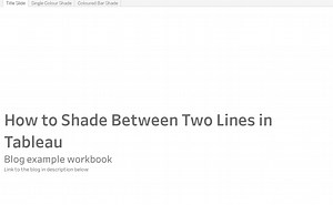 How to Shade Between Two Lines in Tableau