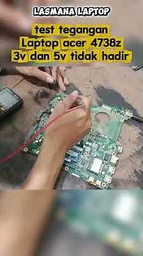 3V & 5V Voltage Missing! This Causes the Acer 4738Z Laptop to Completely Die