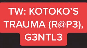 Dealing with Trauma: Kotoko Utsugi's Story | Danganronpa