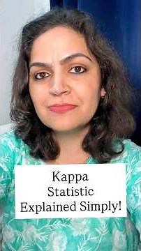 Kappa Statistic- Explained simply!