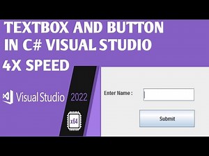 C# TextBox and Button | 4X Speed