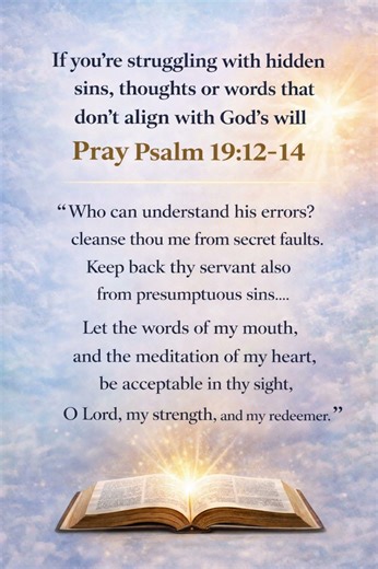 Keep Your Heart and Mouth Acceptable to God Psalm 19 12-14