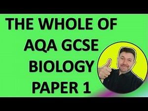 The WHOLE of AQA GCSE Biology Paper 1