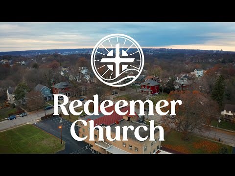 Redeemer Church Live Stream - September 21, 2025