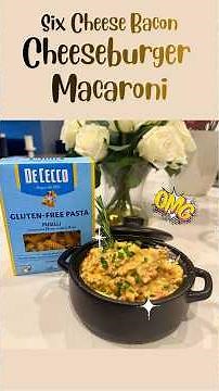 Six Cheese Bacon Cheeseburger Macaroni